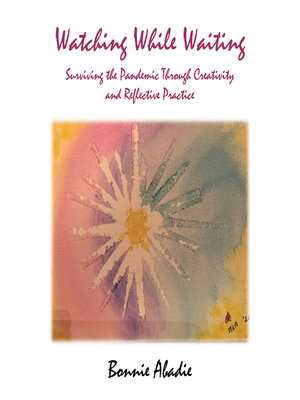 cover image of Watching While Waiting